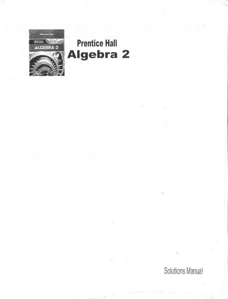 Algebra 2 Solutions Manual & Key