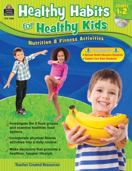 Healthy Habits for Healthy Kids - Grades 1 - 2