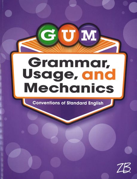 G.U.M. Grade 6 Grammar Usage & Mechanics Workbook