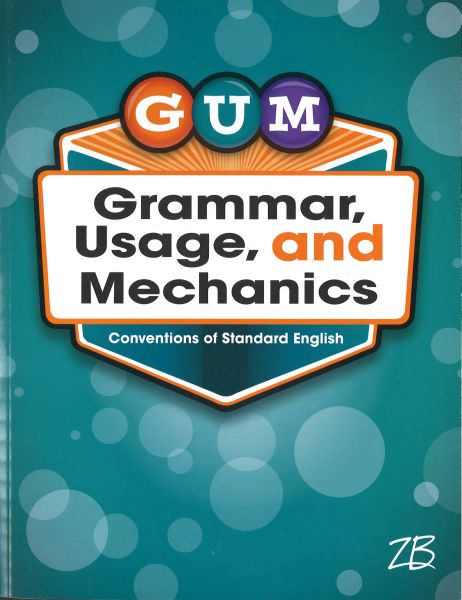 G.U.M. Grade 7 Grammar Usage & Mechanics Workbook