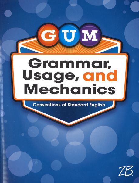 G.U.M. Grade 8 Grammar Usage & Mechanics Workbook
