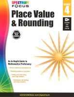 Spectrum Focus - PLACE VALUE AND ROUNDING - Grade 4