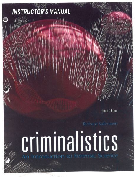 Criminalistics Introduction to Forensic Science Instructor's